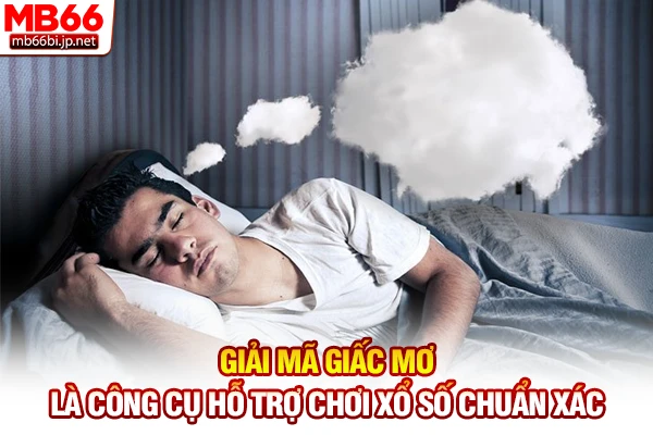 Giải Mã Giấc Mơ - Tra Cứu Sổ Mơ Lô Đề Chuẩn Xác 5s 3 Giải mã giấc mơ là công cụ hỗ trợ chơi xổ số chuẩn xác