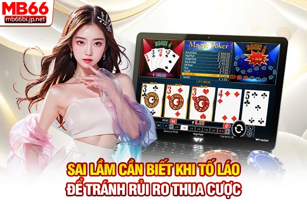Nghệ Thuật Bluff Trong Poker: Bí Kíp Lừa Đối Thủ Đỉnh Cao 5 Sai lầm cần biết khi tố láo để tránh rủi ro thua cược